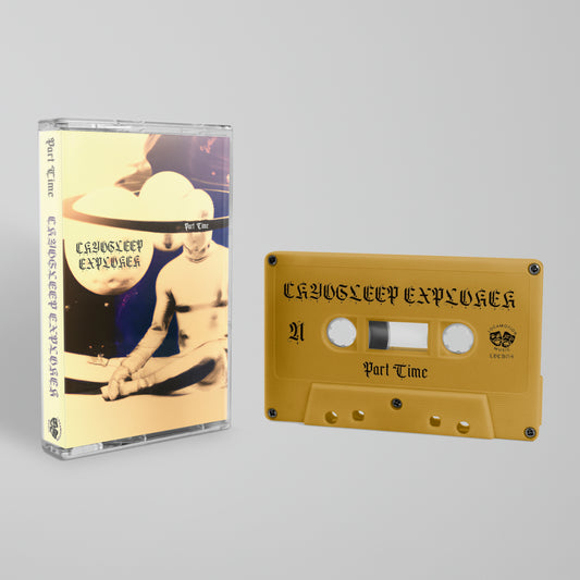 Part Time - Cryosleep Explorer (Cassette)